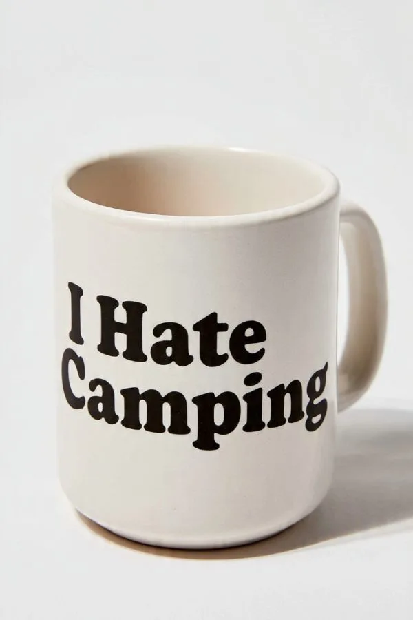 I Hate Camping” Mug