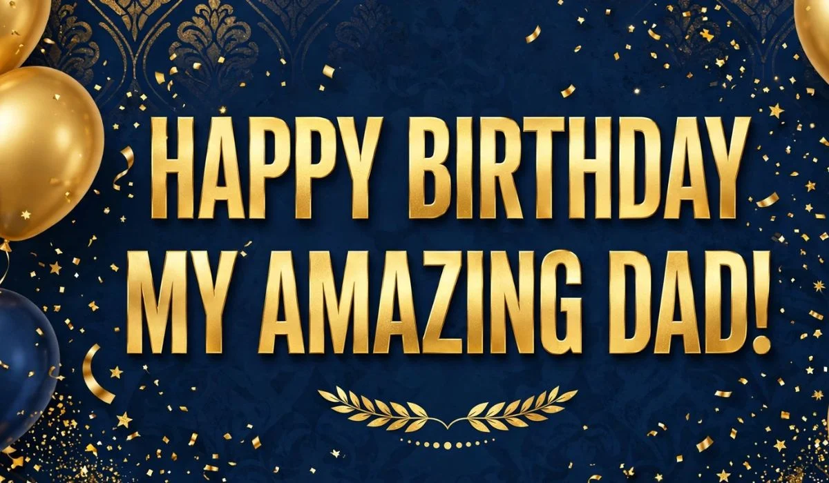 Birthday Wishes For Dad